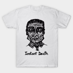 No More Corporate Slavery - Instant Death T-Shirt